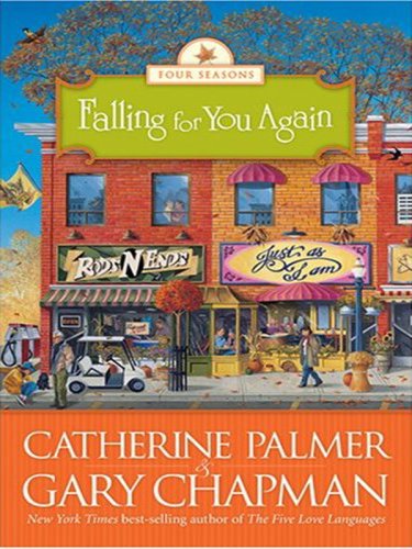 9781594152245: Falling for You Again: 03 (Four Seasons (Thorndike Press))