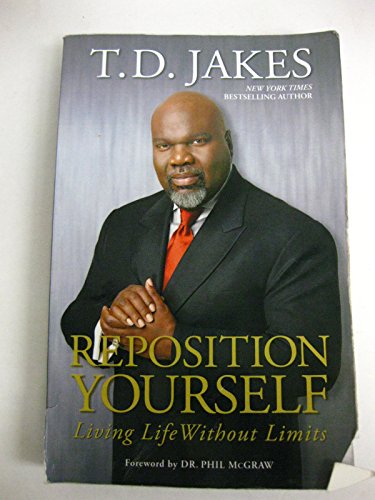 9781594152283: Reposition Yourself: Living Life Without Limits (Christian Softcover Originals)