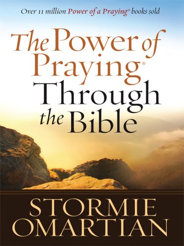 9781594152641: The Power of Praying Through the Bible