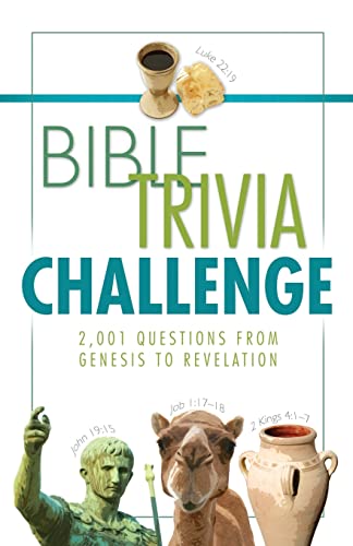 Beispielbild fr Bible Trivia Challenge : 2,001 Questions from Genesis to Revelation zum Verkauf von Better World Books
