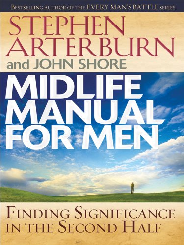 Imagen de archivo de Midlife Manual for Men: Finding Significance in the Second Half a la venta por ThriftBooks-Dallas
