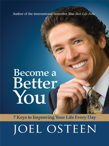 Stock image for Become a Better You: 7 Keys to Improving Your Life Every Day for sale by ThriftBooks-Atlanta