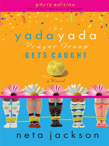 Stock image for The Yada Yada Prayer Group Gets Caught for sale by Better World Books