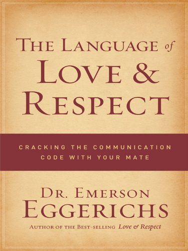 9781594153211: The Language of Love & Respect: Cracking the Communication Code with Your Mate