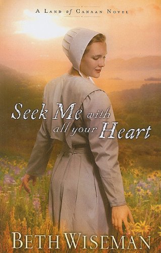 Imagen de archivo de Seek Me with All Your Heart a la venta por Better World Books