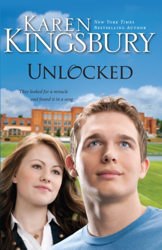 Unlocked (9781594153488) by Kingsbury, Karen