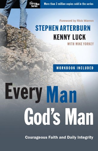 Imagen de archivo de Every Man, God's Man: Every Man's Guide to Courageous Faith and Daily Integrity a la venta por ThriftBooks-Atlanta