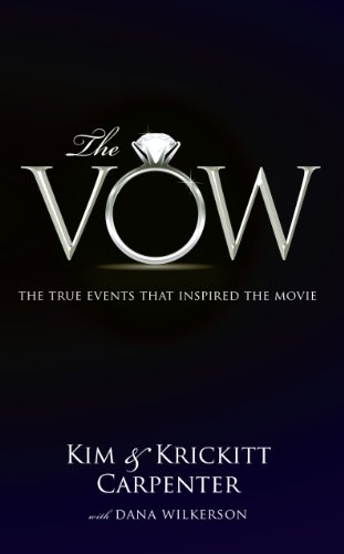 Stock image for The Vow : The True Events that Inspired the Movie for sale by Better World Books