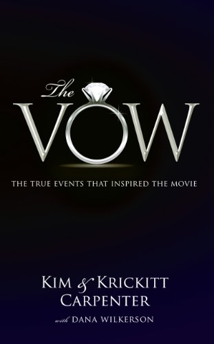 9781594154201: The Vow: The True Events That Inspired the Movie