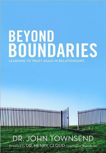 9781594154348: Beyond Boundaries: Learning to Trust Again in Relationships