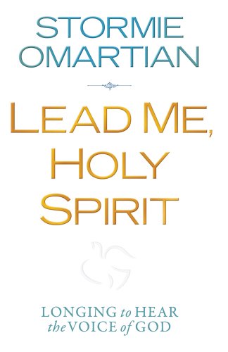Lead Me, Holy Spirit: Longing to Hear the Voice of God (9781594154423) by Omartian, Stormie