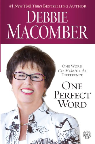 9781594154454: One Perfect Word: One Word Can Make All the Difference