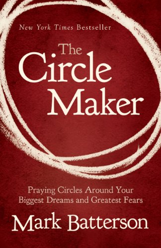 Immagine dell'editore per The Circle Maker: Praying Circles Around Your Biggest Dreams and Greatest Fears venduto da ThriftBooks-Atlanta