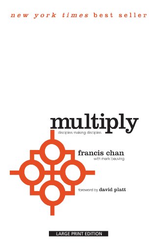 9781594154645: Multiply: Disciples Making Disciples
