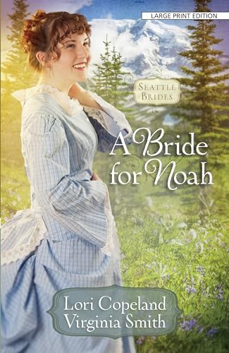 Beispielbild fr A Bride for Noah (Seattle Brides) zum Verkauf von Books From California