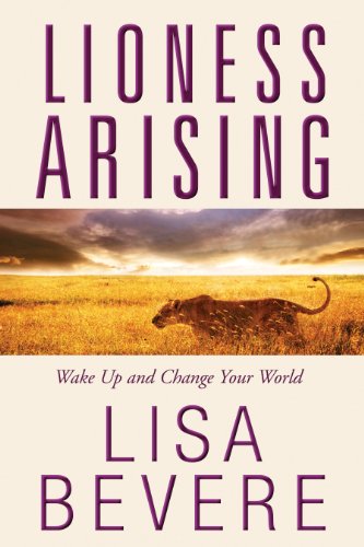 9781594155031: Lioness Arising: Wake Up and Change Your World (Christian Large Print Originals)