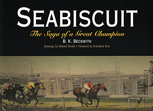 Beispielbild fr Seabiscuit : The Saga of a Great Champion zum Verkauf von Better World Books