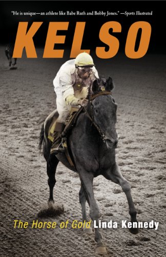 Kelso : The Horse of Gold