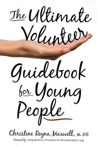 Stock image for The Ultimate Volunteer Guidebook for Young People for sale by SecondSale