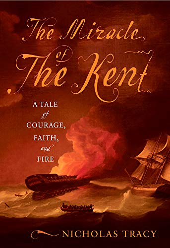 Beispielbild fr The Miracle of the Kent: A Tale of Courage, Faith, and Fire zum Verkauf von Project HOME Books