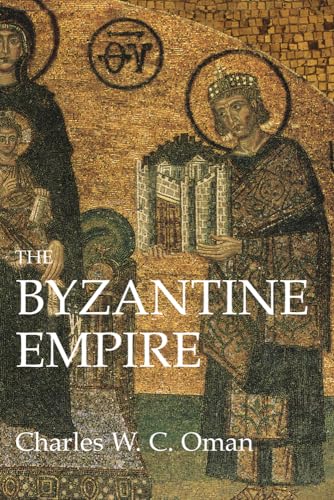 Stock image for The Byzantine Empire for sale by Midtown Scholar Bookstore