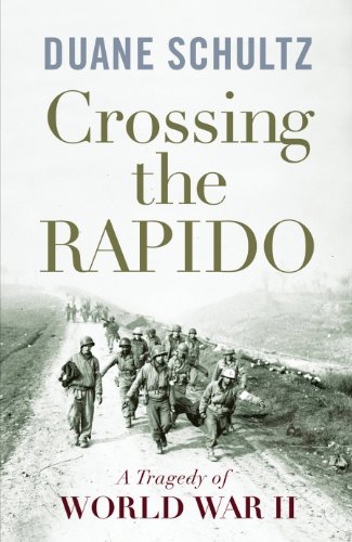 Stock image for Crossing the Rapido: a Tragedy of World War II for sale by Sessions Book Sales