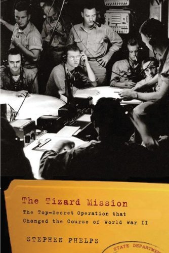 Imagen de archivo de The Tizard Mission : The Top-Secret Operation That Changed the Course of World War II a la venta por Better World Books
