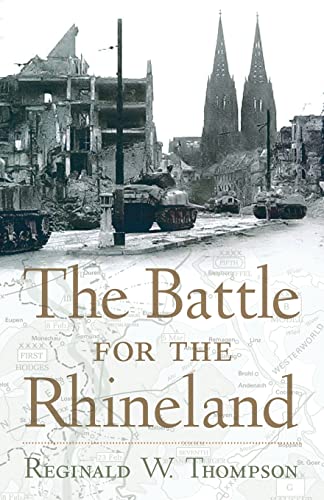 Stock image for The Battle for the Rhineland Format: Paperback for sale by INDOO