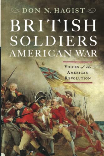 Stock image for British Soldiers, American War: Voices of the American Revolution for sale by Montana Book Company