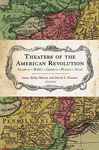 Imagen de archivo de Theaters of the American Revolution: Northern, Middle, Southern, Western, Naval a la venta por Irish Booksellers