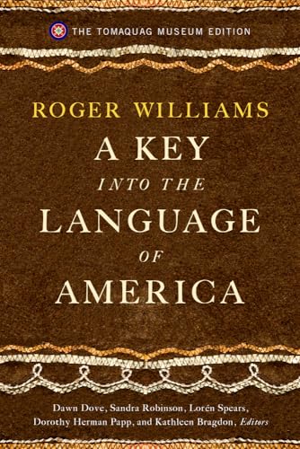 Stock image for A Key Into the Language of America: The Tomaquag Museum Edition for sale by Textbooks_Source