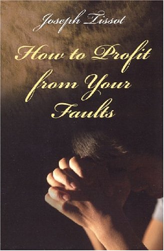 Beispielbild fr How to Profit from Your Faults zum Verkauf von HPB-Red