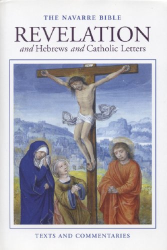 9781594170386: Navarre Bible: Revelation and Hebrews and Catholic Letters