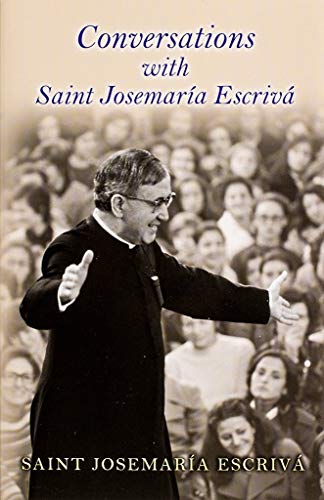 Stock image for Conversations with Saint Josemaria Escriva for sale by ThriftBooks-Dallas