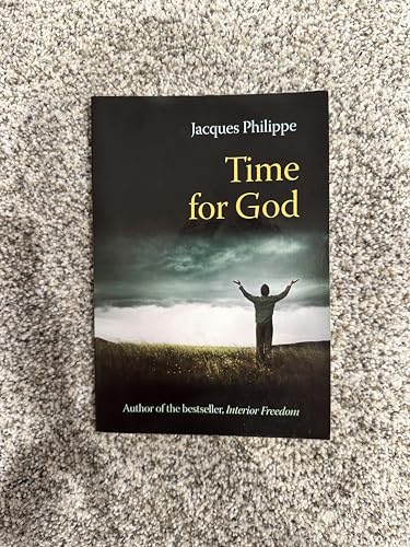 Time for God (9781594170669) by Jacques Philippe