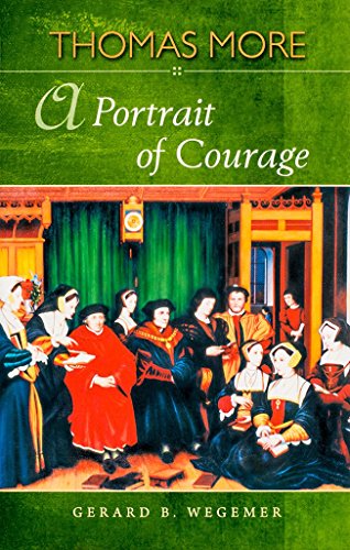 9781594171680: Title: St Thomas More A Portrait of Courage