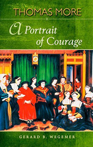 9781594171680: St Thomas More - A Portrait of Courage