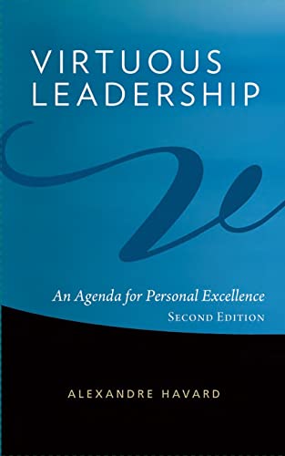 Imagen de archivo de Virtuous Leadership : An Agenda for Personal Excellence a la venta por Better World Books