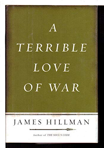 9781594200113: A Terrible Love of War