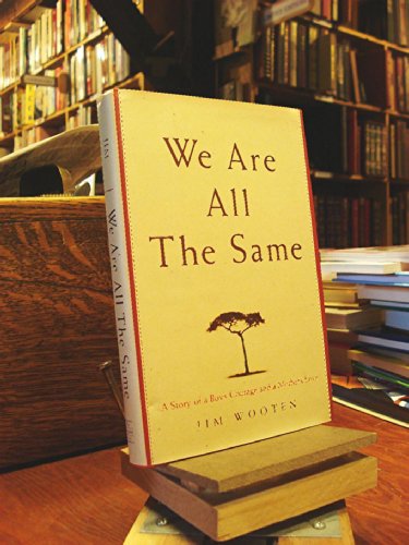 Beispielbild fr We Are All The Same: A Story of a Boy's Courage and a Mother's Love zum Verkauf von Wonder Book