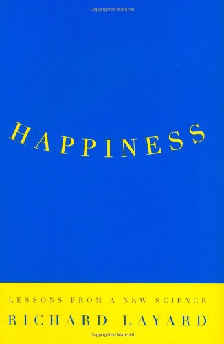 9781594200397: Happiness: Lessons From The New Science