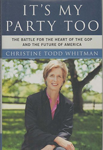 Imagen de archivo de It's My Party, Too: The Battle for the Heart of the GOP and the Future of America a la venta por Orion Tech