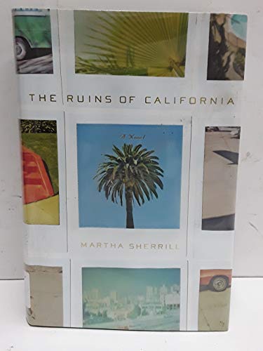 Imagen de archivo de The Ruins of California a la venta por Better World Books