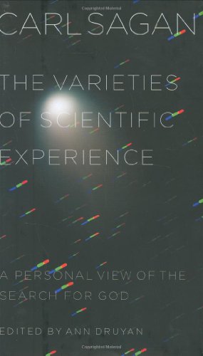 Beispielbild fr The Varieties of Scientific Experience: A Personal View of the Search for God zum Verkauf von Books for Life