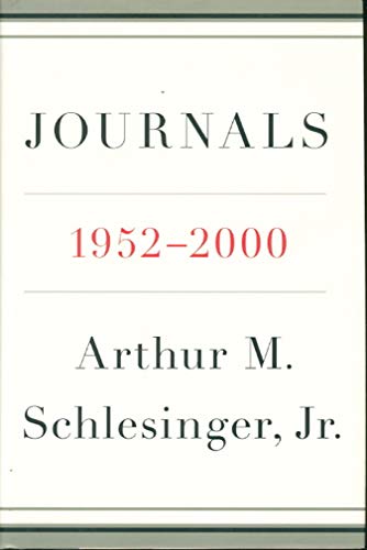 Journals: 1952-2000 - 1st Edition/1st Printing - Schlesinger, Arthur M., Jr.