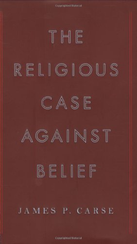 Beispielbild fr The Religious Case Against Belief zum Verkauf von Wonder Book