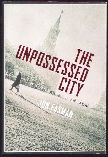 Imagen de archivo de The Unpossessed City: A Novel a la venta por SecondSale