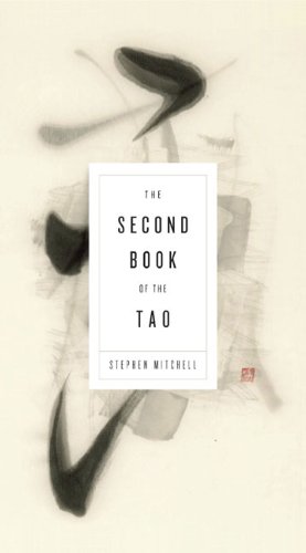 Beispielbild fr The Second Book of the Tao: Compiled and Adapted from the Chuang-tzu and the Chung Yung, With Commentaries zum Verkauf von WorldofBooks