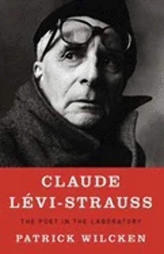 9781594202735: Claude Levi-Strauss: The Poet in the Laboratory