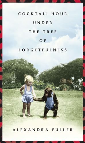 Imagen de archivo de Cocktail Hour Under the Tree of Forgetfulness a la venta por AwesomeBooks